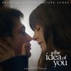 The Idea of You - Original Score