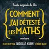 Comment j'ai deteste les maths