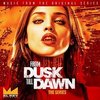 From Dusk Till Dawn - The Series