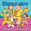 Family Guy: I've Got a Little List (Single)
