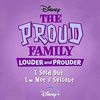 The Proud Family: Louder and Prouder: I Sold Out, I'm Not a Sellout (Single)