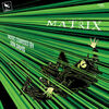 The Matrix - Original Score - 25th Anniversary Expanded Edition