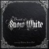 The Death of Snow White