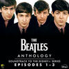 The Beatles Anthology (Episodes 1-3)