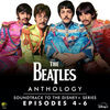 The Beatles Anthology (Episodes 4-6)