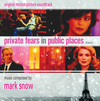 Private Fears in Public Places