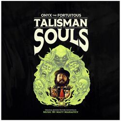 Onyx the Fortuitous and the Talisman of Souls