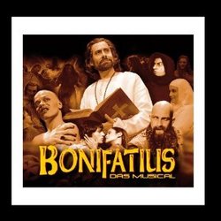 Bonifatius: Das Musical