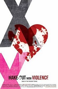 Make-Out with Violence