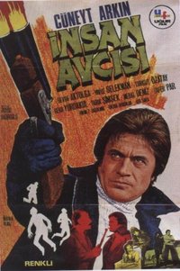 Insan avcisi (Due vite violente)