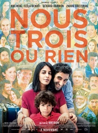 Nous trois ou rien (All Three of Us)