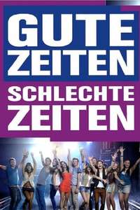 Gute Zeiten, schlechte Zeiten