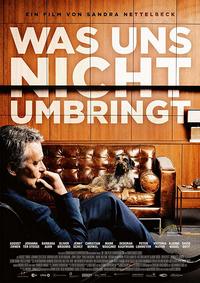 What Doesn't Kill Us (Was uns nicht umbringt)