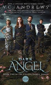 V.C. Andrews' Dark Angel