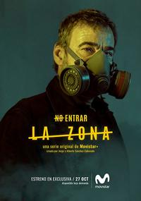The Zone (La Zona)