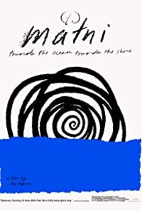 Malni-Towards the Ocean, Towards the Shore