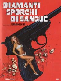 Blood and Diamonds (Diamanti Sporchi di Sangue)