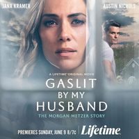  Gaslit by My Husband: The Morgan Metzer Story 