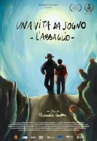Una Vita da sogno: L'abbaglio