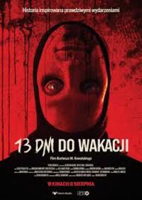 13 Days Till Summer (13 dni do wakacji)