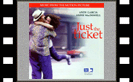 Just The Ticket